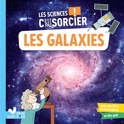 GALAXIES -SCIENCES..PAS SORCIER!