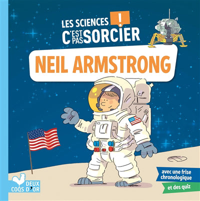 NEIL AMSTRONG -SCIENCES...PAS SORCIER!