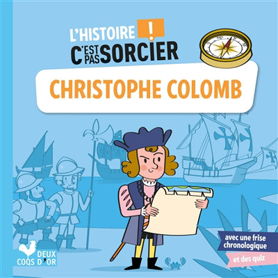 Histoire C'est pas sorcier - Christophe Colomb