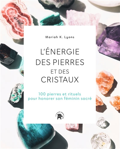 ENERGIE DES PIERRES ET DES CRISTAUX