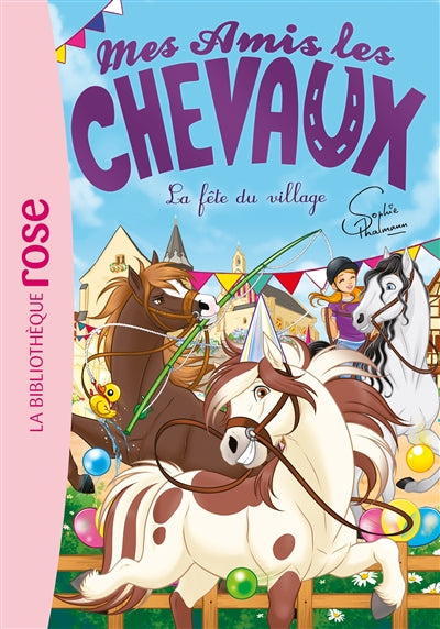 MES AMIS LES CHEVAUX T36 -LA FETE DU VILLAGE