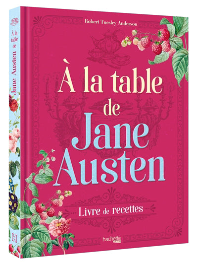 A LA TABLE DE JANE AUSTEN