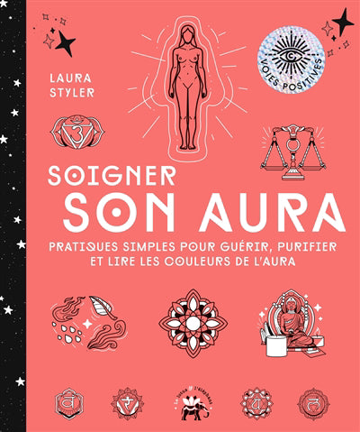 SOIGNER SON AURA