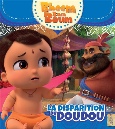 DISPARITION DU DOUDOU -BHEEM BAM BOUM