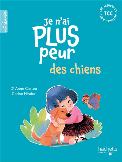 JE N'AI PLUS PEUR DES CHIENS