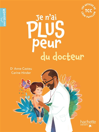 JE N'AI PLUS PEUR DU DOCTEUR