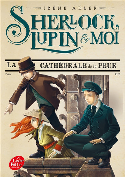 SHERLOCK, LUPIN ET MOI T04