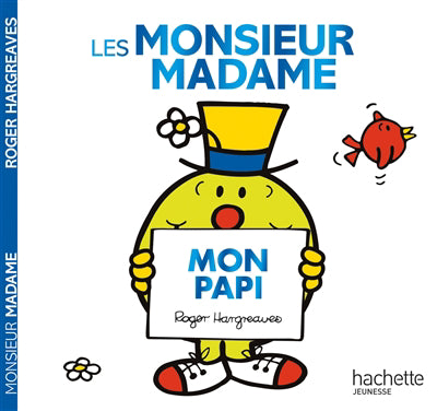 MONSIEUR MADAME -MON PAPI