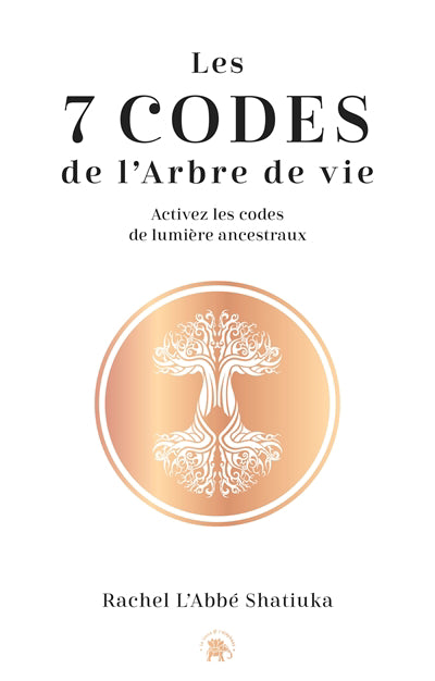 7 Codes de l'arbre de vie