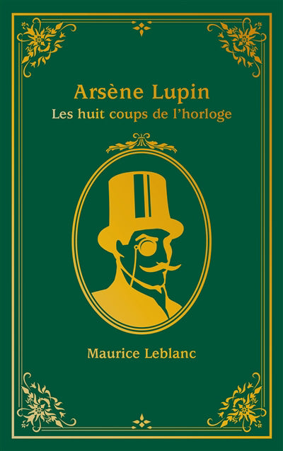 ARSENE LUPIN -HUIT COUPS DE L'HORLOGE