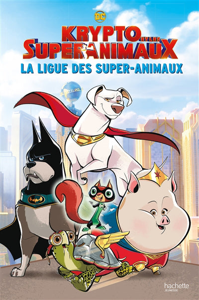 LIGUE DES SUPER-ANIMAUX -KRYPTO ET...