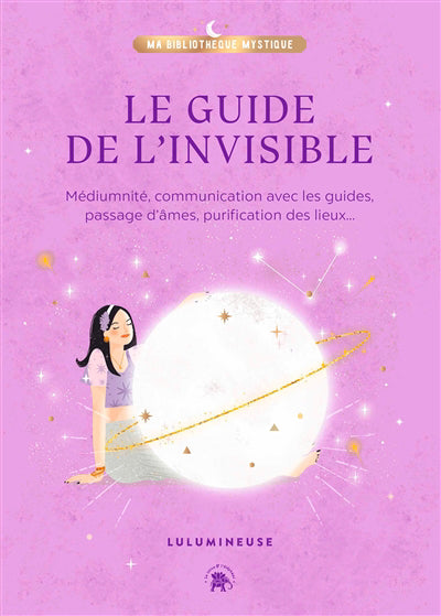 GUIDE DE L'INVISIBLE