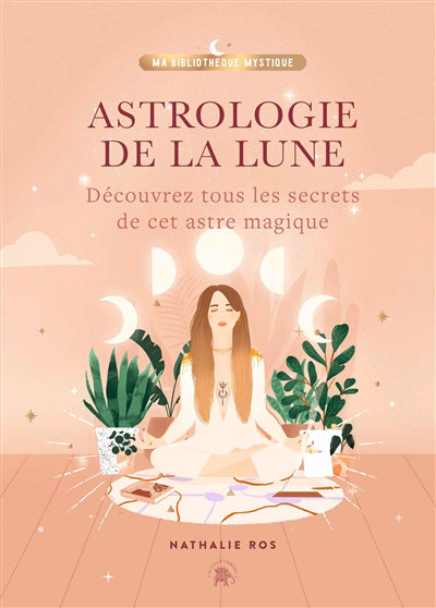 ASTROLOGIE DE LA LUNE