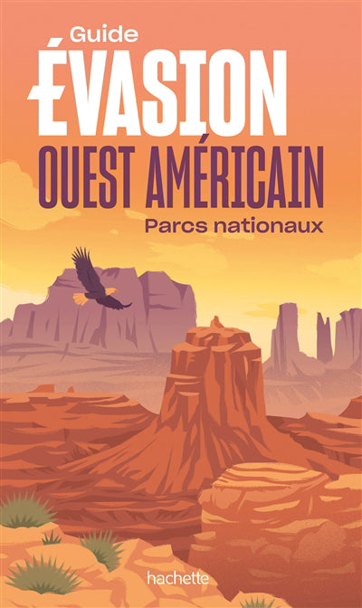 OUEST AMERICAIN -GUIDE EVASION