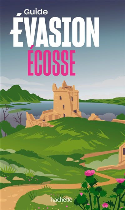 ECOSSE -GUIDE EVASION