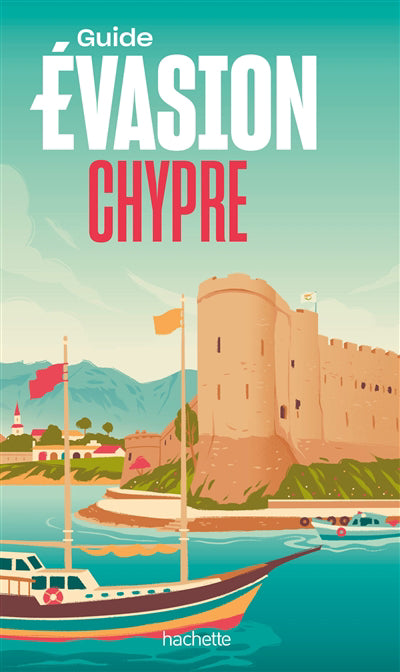 CHYPRE -GUIDE EVASION