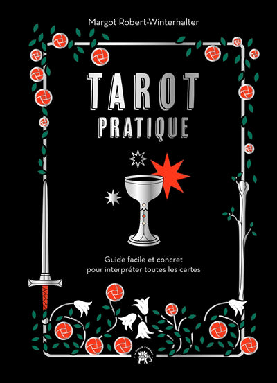 TAROT PRATIQUE -GUIDE FACILE ET CONCRET..