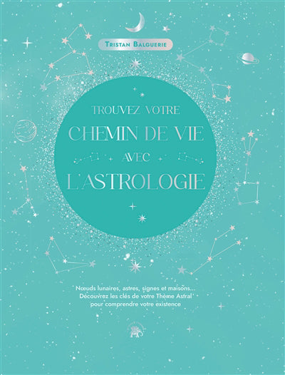 TROUVEZ VOTRE CHEMIN DE VIE..ASTROLOGIE