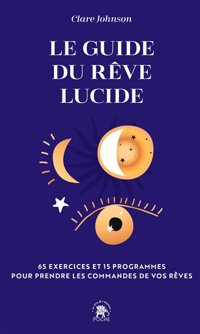 GUIDE DU REVE LUCIDE