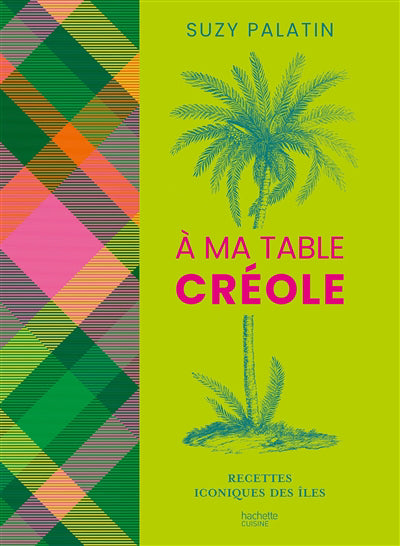 A MA TABLE CREOLE