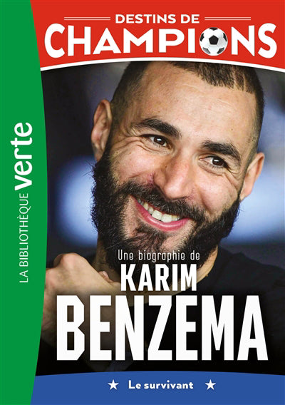 DESTINS DE CHAMPIONS T04 -KARIM BENZEMA