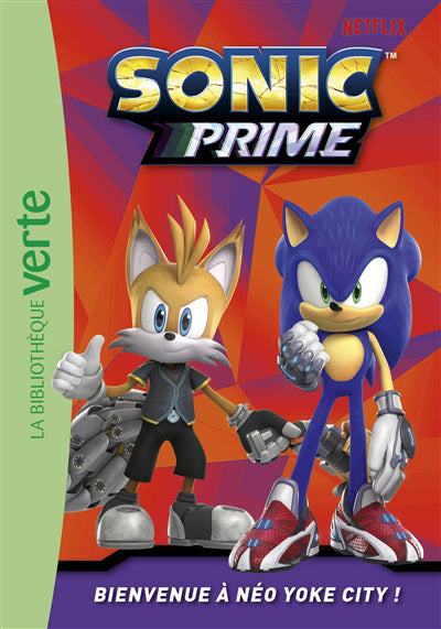 SONIC PRIME T01 -BIENVENUE A NEO YOKE...