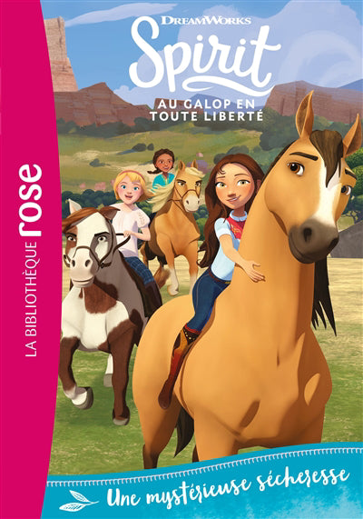SPIRIT T21 -UNE MYSTERIEUSE SECHERESSE