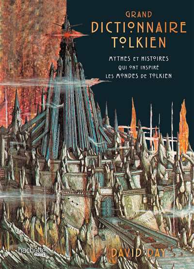 GRAND DICTIONNAIRE TOLKIEN