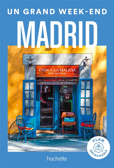 MADRID -UN GRAND WEEK-END