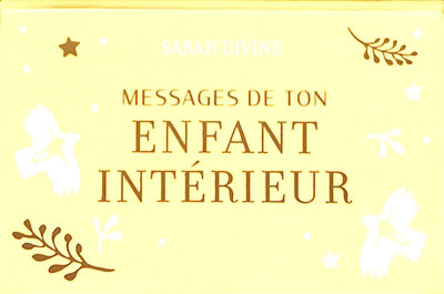 MESSAGES DE TON ENFANT INTERIEUR