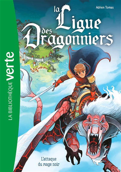 LIGUE DES DRAGONNIERS T01