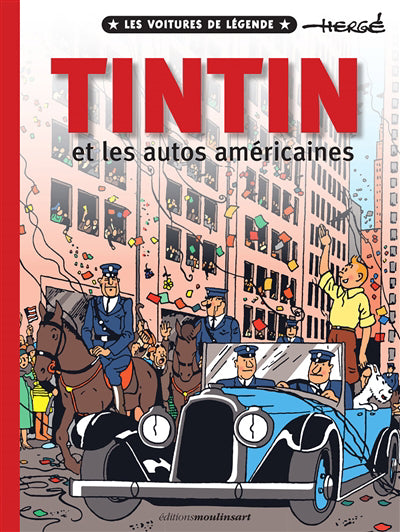 TINTIN ET LES AUTOS AMERICAINES