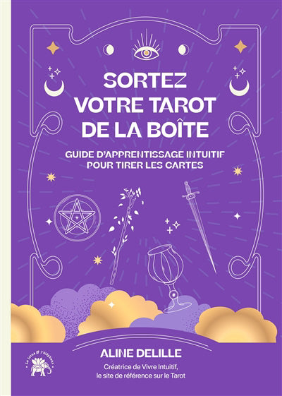 SORTEZ VOTRE TAROT DE LA BOITE