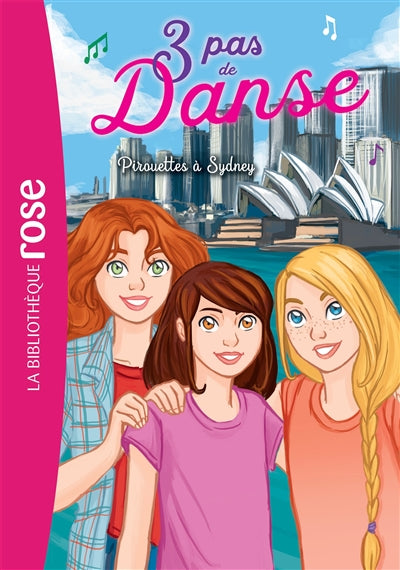 3 PAS DE DANSE T05 -PIROUETTES A SYDNEY