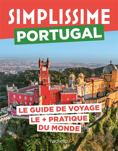 SIMPLISSIME PORTUGAL -GUIDE DE VOYAGE...