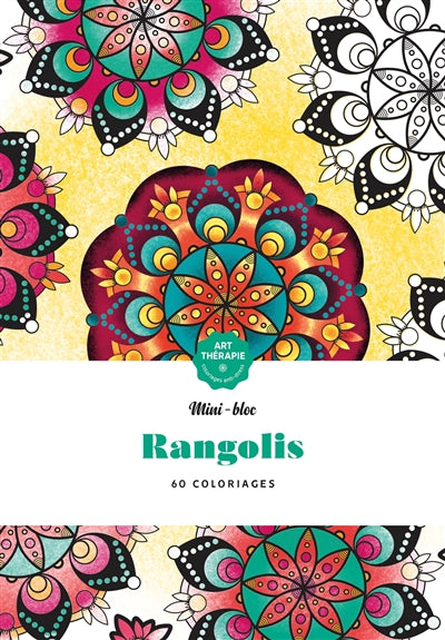 RANGOLIS -MINI-BLOC ART -60 COLORIAGES