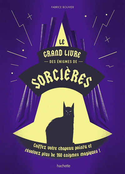 GRAND LIVRE DES ENIGMES DE SORCIERES