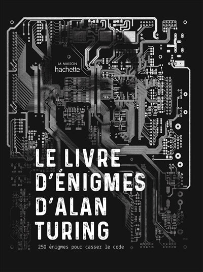 LIVRE D'ENIGMES D'ALAN TURING