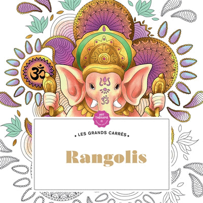 RANGOLIS -GRAND CARRES ART THERAPIE