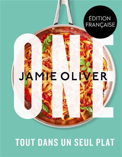 JAMIE OLIVER ONE -TOUT DANS UN SEUL PLAT