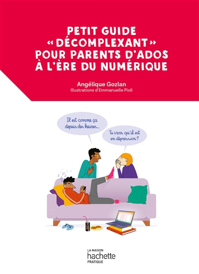 PETIT GUIDE DECOMPLEXANT POUR PARENTS...