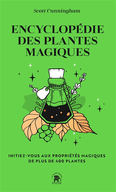 ENCYCLOPEDIE DES PLANTES MAGIQUES