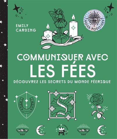 COMMUNIQUER AVEC LES FEES