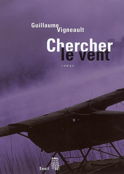 CHERCHER LE VENT