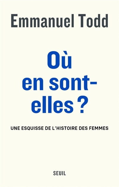 OÙ EN SONT-ELLES : UNE ESQUISSE DE L'HISTOIRE DES FEMMES