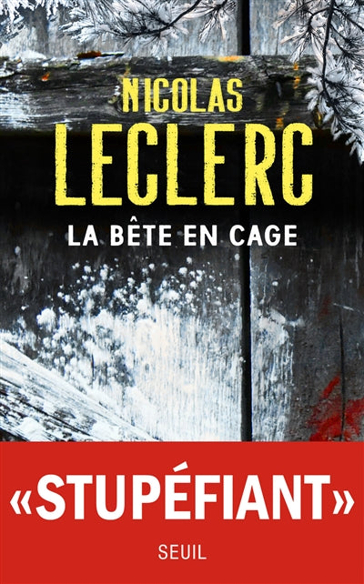 BETE EN CAGE