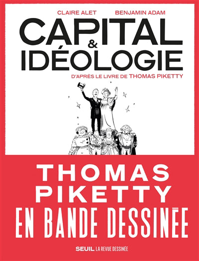 CAPITAL ET IDEOLOGIE EN BANDE DESSINEE