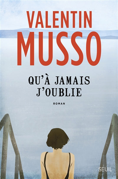QU'A JAMAIS J'OUBLIE