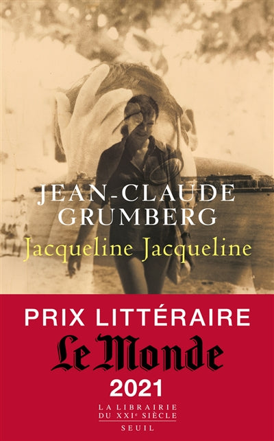 JACQUELINE JACQUELINE    PRIX LE MONDE 2021