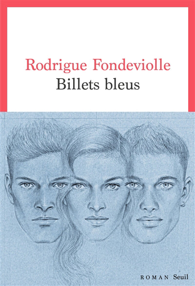 BILLETS BLEUS